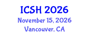 International Conference on Social Sciences and Humanities (ICSH) November 15, 2026 - Vancouver, Canada