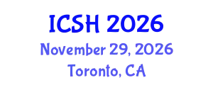 International Conference on Social Sciences and Humanities (ICSH) November 29, 2026 - Toronto, Canada