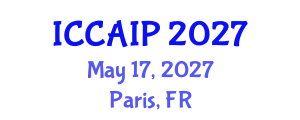 International Conference on Computer Analysis of Images and Patterns (ICCAIP) May 17, 2027 - Paris, France