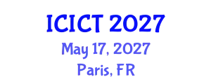 International Conference on Information and Communication Technologies (ICICT) May 17, 2027 - Paris, France