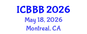 International Conference on Bioplastics, Biocomposites and Biorefining (ICBBB) May 18, 2026 - Montreal, Canada