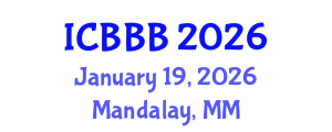 International Conference on Bioplastics, Biocomposites and Biorefining (ICBBB) January 19, 2026 - Mandalay, Myanmar