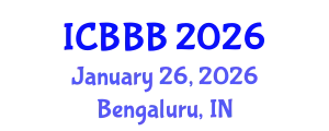 International Conference on Bioplastics, Biocomposites and Biorefining (ICBBB) January 26, 2026 - Bengaluru, India