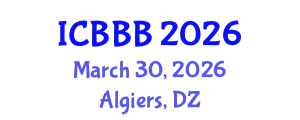 International Conference on Bioplastics, Biocomposites and Biorefining (ICBBB) March 30, 2026 - Algiers, Algeria