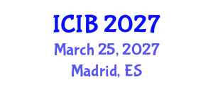 International Conference on Industrial Biotechnology (ICIB) March 25, 2027 - Madrid, Spain