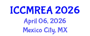 International Conference on Composite Materials and Renewable Energy Applications (ICCMREA) April 06, 2026 - Mexico City, Mexico