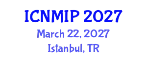 International Conference on Numerical Methods in Industrial Processes (ICNMIP) March 22, 2027 - Istanbul, Turkey