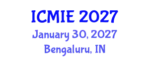 International Conference on Management and Industrial Engineering (ICMIE) January 30, 2027 - Bengaluru, India