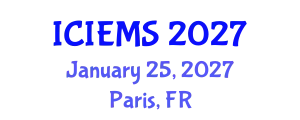 International Conference on Industrial Engineering and Management Systems (ICIEMS) January 25, 2027 - Paris, France