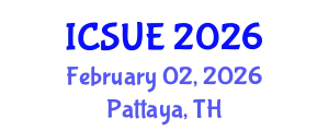 International Conference on Sustainable Urban Environment (ICSUE) February 02, 2026 - Pattaya, Thailand