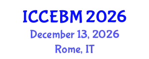 International Conference on Civil Engineering and Building Materials (ICCEBM) December 13, 2026 - Rome, Italy