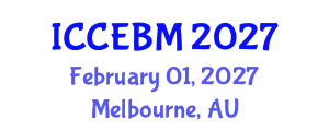 International Conference on Civil Engineering and Building Materials (ICCEBM) February 01, 2027 - Melbourne, Australia