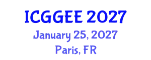 International Conference on Geological, Geotechnical and Environmental Engineering (ICGGEE) January 25, 2027 - Paris, France