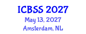 International Conference on Business and Social Sciences (ICBSS) May 13, 2027 - Amsterdam, Netherlands