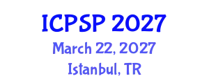 International Conference on Pharmaceutical Sciences and Pharmacology (ICPSP) March 22, 2027 - Istanbul, Turkey