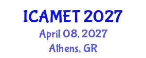 International Conference on Advanced Material Engineering and Technology (ICAMET) April 08, 2027 - Athens, Greece