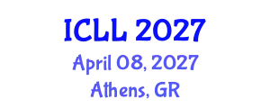 International Conference on Language and Literature (ICLL) April 08, 2027 - Athens, Greece