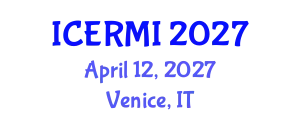 International Conference on Education Reform and Management Innovation (ICERMI) April 12, 2027 - Venice, Italy