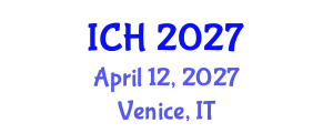 International Conference on Healthcare (ICH) April 12, 2027 - Venice, Italy
