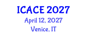 International Conference on Architecture and Civil Engineering (ICACE) April 12, 2027 - Venice, Italy