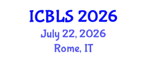 International Conference on Biological and Life Sciences (ICBLS) July 22, 2026 - Rome, Italy