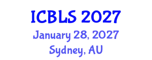 International Conference on Biological and Life Sciences (ICBLS) January 28, 2027 - Sydney, Australia