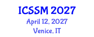 International Conference on Social Science and Management (ICSSM) April 12, 2027 - Venice, Italy