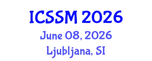 International Conference on Social Science and Management (ICSSM) June 08, 2026 - Ljubljana, Slovenia