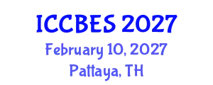 International Conference on Chemical, Biological and Environmental Sciences (ICCBES) February 10, 2027 - Pattaya, Thailand