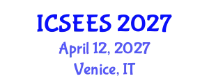 International Conference on Sustainable Energy and Environmental Sciences (ICSEES) April 12, 2027 - Venice, Italy
