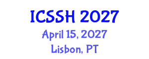 International Conference on Social Science and Humanity (ICSSH) April 15, 2027 - Lisbon, Portugal