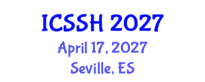 International Conference on Social Science and Humanity (ICSSH) April 17, 2027 - Seville, Spain