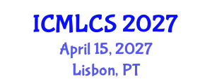 International Conference on Machine Learning and Computer Science (ICMLCS) April 15, 2027 - Lisbon, Portugal