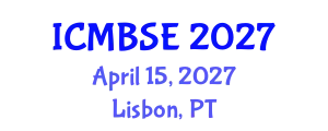 International Conference on Management, Behavioral Sciences and Economics (ICMBSE) April 15, 2027 - Lisbon, Portugal