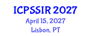 International Conference on Political Science, Sociology and International Relations (ICPSSIR) April 15, 2027 - Lisbon, Portugal