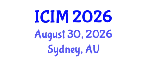 International Conference on Information and Management (ICIM) August 30, 2026 - Sydney, Australia