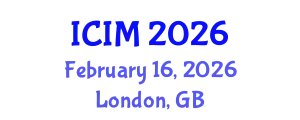 International Conference on Information and Management (ICIM) February 16, 2026 - London, United Kingdom