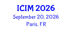 International Conference on Information and Management (ICIM) September 20, 2026 - Paris, France