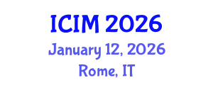 International Conference on Information and Management (ICIM) January 12, 2026 - Rome, Italy