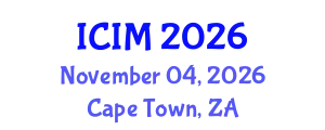 International Conference on Information and Management (ICIM) November 04, 2026 - Cape Town, South Africa