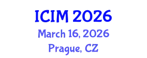 International Conference on Information and Management (ICIM) March 16, 2026 - Prague, Czechia