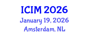 International Conference on Information and Management (ICIM) January 19, 2026 - Amsterdam, Netherlands