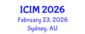 International Conference on Information and Management (ICIM) February 23, 2026 - Sydney, Australia