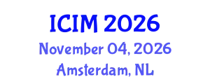 International Conference on Information and Management (ICIM) November 04, 2026 - Amsterdam, Netherlands