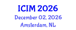 International Conference on Information and Management (ICIM) December 02, 2026 - Amsterdam, Netherlands