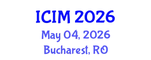 International Conference on Information and Management (ICIM) May 04, 2026 - Bucharest, Romania