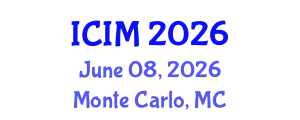 International Conference on Information and Management (ICIM) June 08, 2026 - Monte Carlo, Monaco