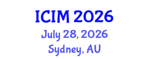 International Conference on Information and Management (ICIM) July 28, 2026 - Sydney, Australia