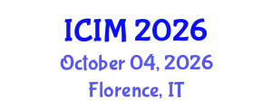International Conference on Information and Management (ICIM) October 04, 2026 - Florence, Italy