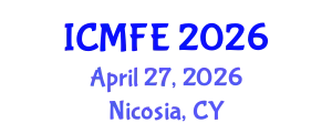 International Conference on Mechanics and Fluid Engineering (ICMFE) April 27, 2026 - Nicosia, Cyprus